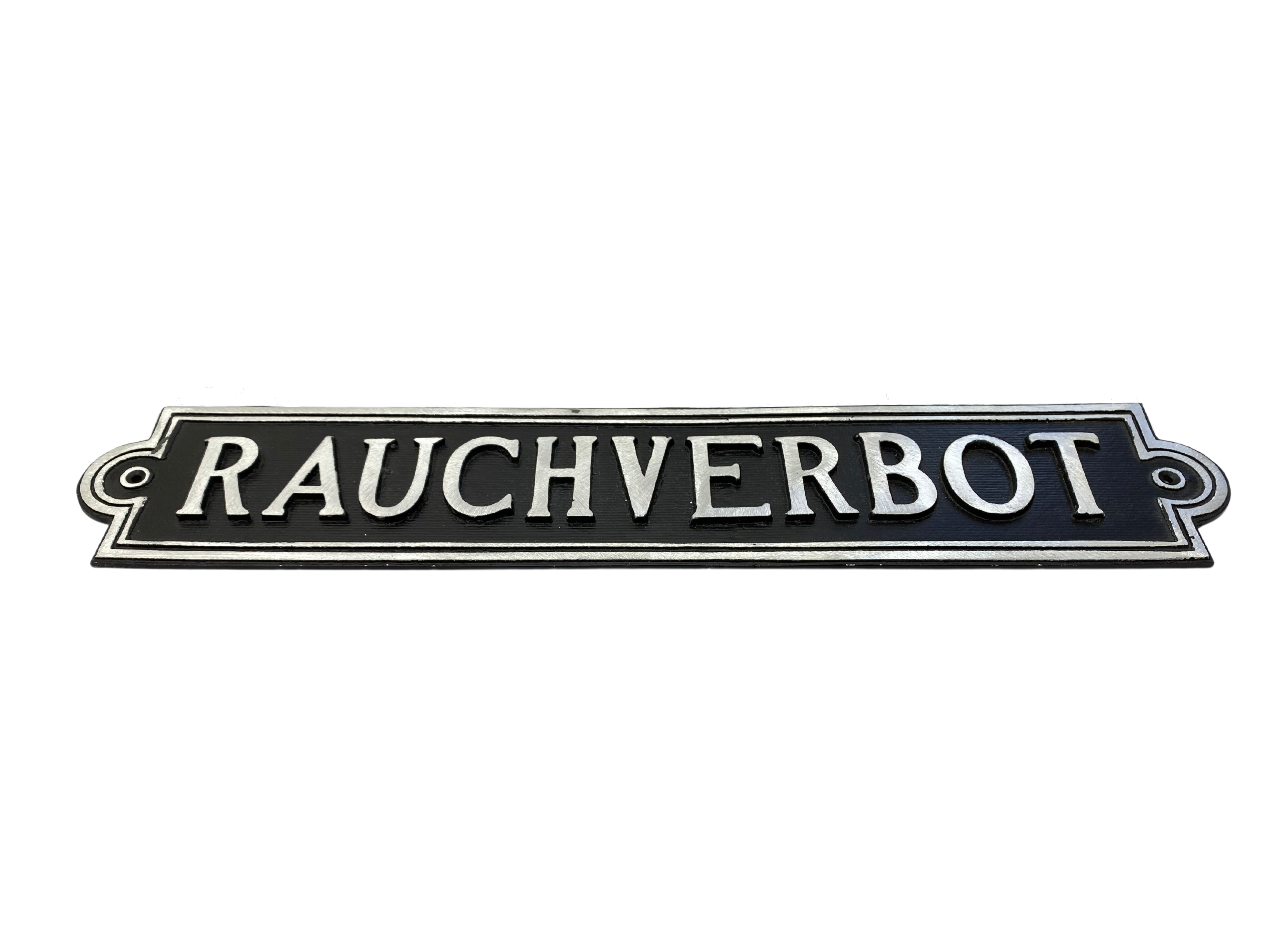 Seitliche Ansicht des Schildes "Rauchverbot" aus Aluminiumguss