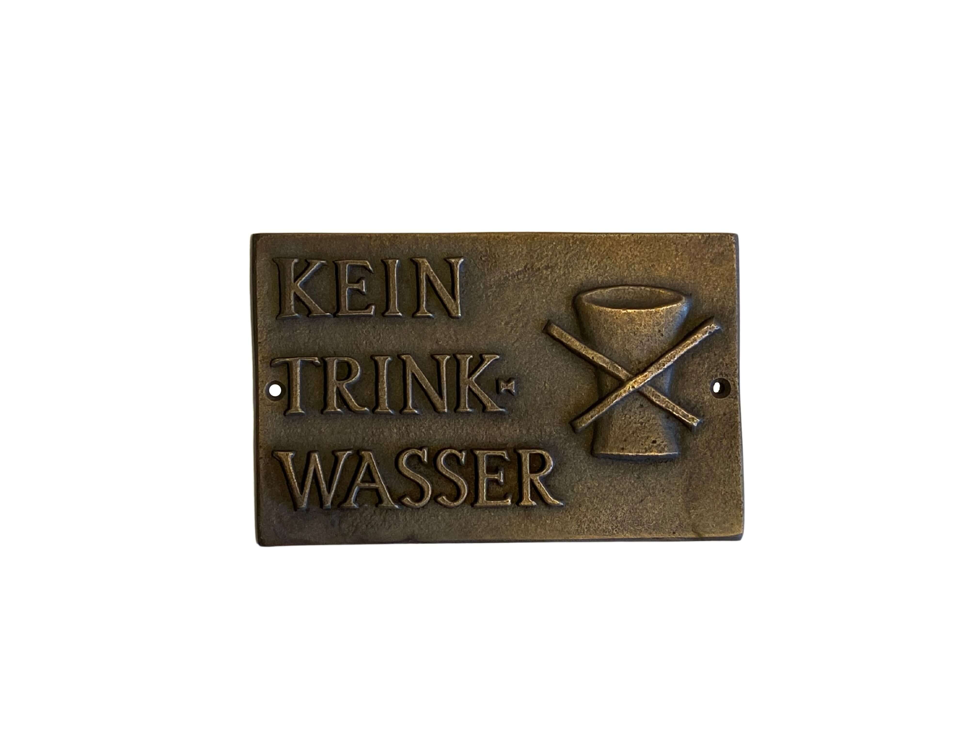 Kein Trinkwasser - Bronzeguss - Hinweisschild